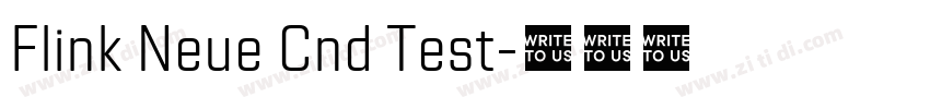 Flink Neue Cnd Test字体转换 Flink Neue Cnd Test字体转换